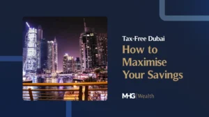 Tax-Free Dubai_ How to Maximise Your Savings
