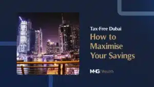 Tax-Free Dubai_ How to Maximise Your Savings