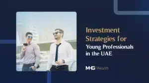 Investmennt Strategies for Young Professionals in the UAE