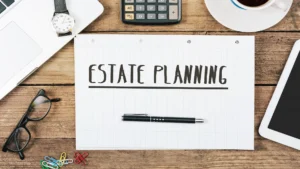 Estate planning