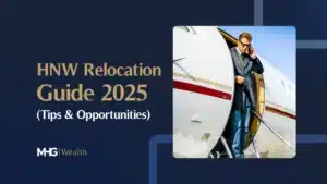 HNW Relocation Guiide 2025