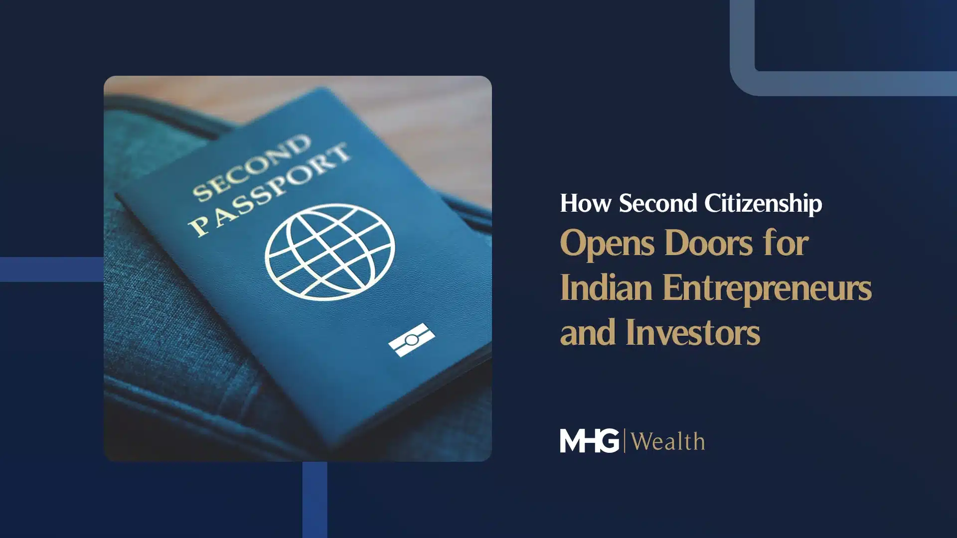 How Second Citizenship Opens Doors for Indian Entrepreneurs and Investors