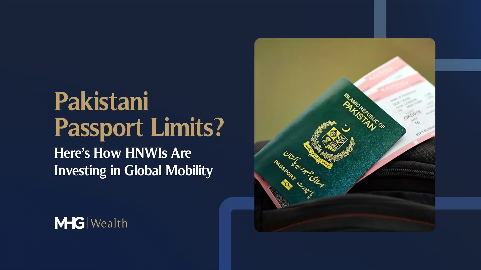How Pakistani HNWIs Are Investing in Global Mobility