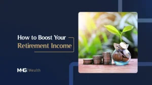 Boost Your Retirement Income
