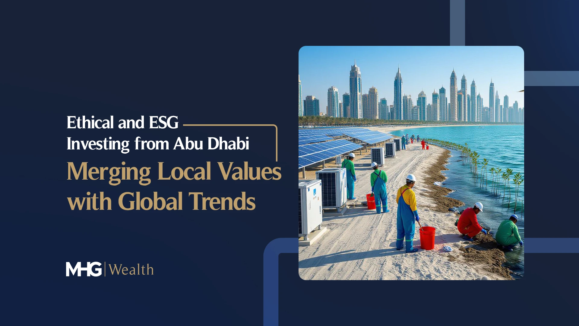 Ethical and ESG Investing from Abu Dhabi_ Merging Local Values with Global Trends